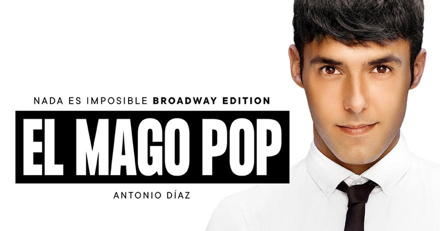 Politisk Lyrical Vælge Entradas para Nada es imposible Broadway Edition - Mago Pop (Barcelona) -  Atrapalo.com
