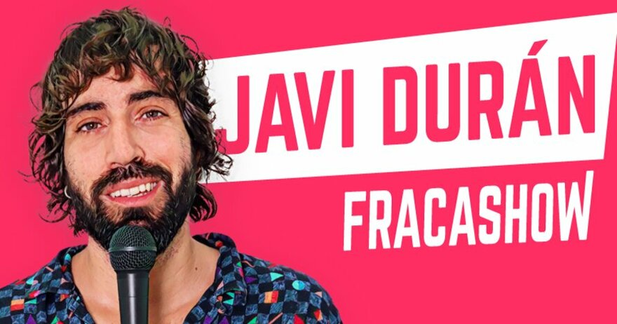 Entradas para Javi Durán - Fracashow en Bilbao 17% dto (Bilbao) - Atrapalo.com