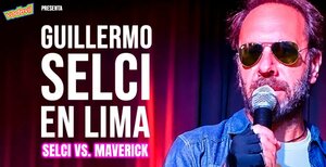 SELCI VS MAVERICK - Guille Selci en Lima
