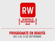 BOGOTÁ RESTAURANT WEEK BOGOTÁ RESTAURANT WEEK