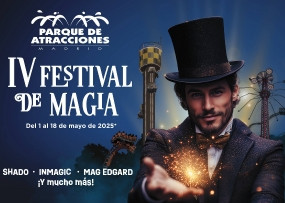 Parque de Atracciones de Madrid - IV Festival de magia