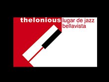 Espectáculos en Thelonious Lugar de Jazz Espectáculos en Thelonious Lugar de Jazz
