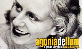 Agonia de Llum, la poesia secreta de Mercè Rodoreda