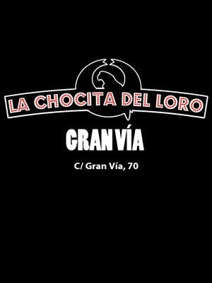 Monólogos de humor - Chocita del Loro Gran vía