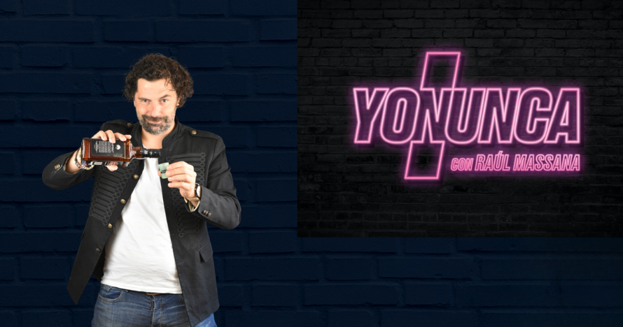 Yo nunca show, de Raúl Massana