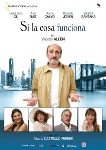 Si la cosa funciona - José Luis Gil