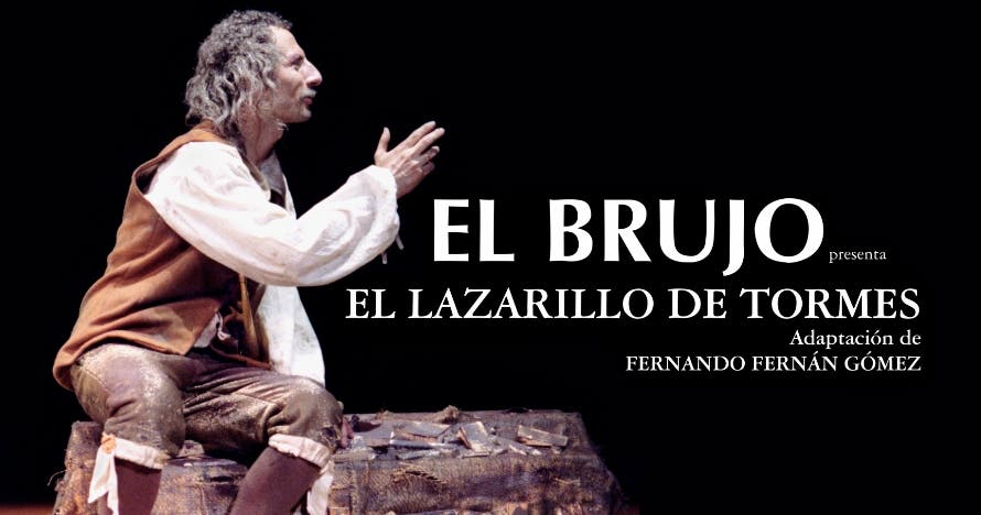 El Lazarillo de Tormes - El Brujo