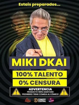 Monólogo con Miki Dkai en Valencia