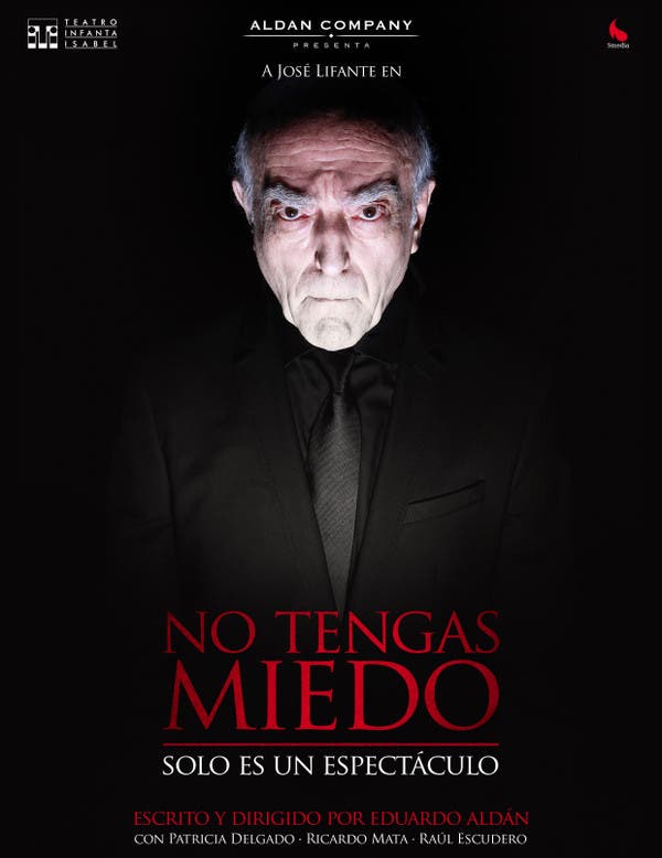 No tengas miedo - Solo es un espectáculo