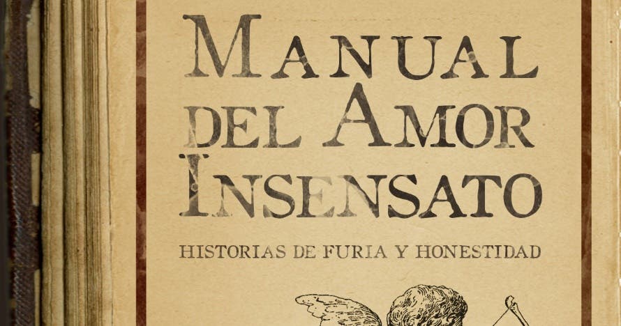 Manual del amor insensato