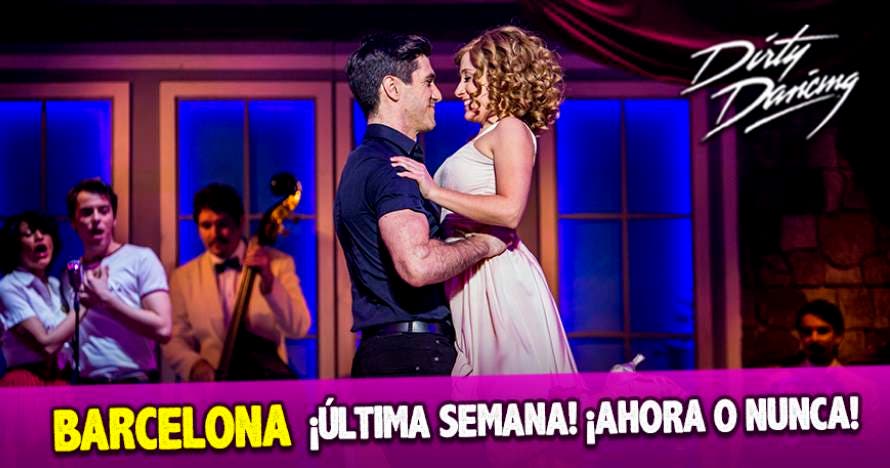 Dirty Dancing en Barcelona