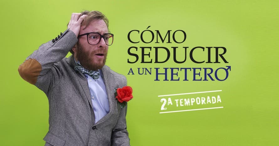 Cómo seducir a un hetero, el monólogo