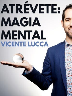 Atrévete, Magia Mental