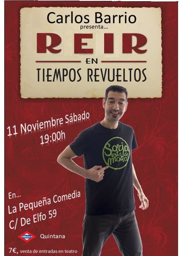 Reír en tiempos revueltos