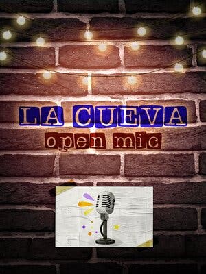 La Cueva Comedy  Club, Open Mic