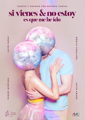 Si vienes y no estoy es que me he ido