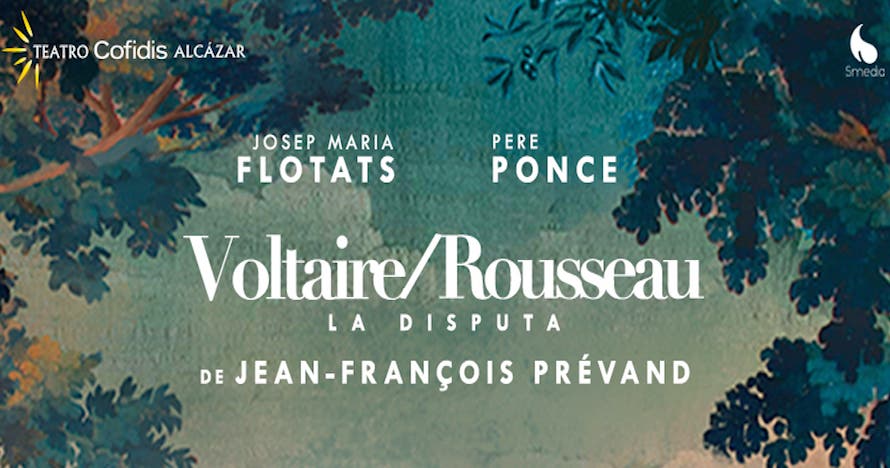 Voltaire / Rosseau - La Disputa