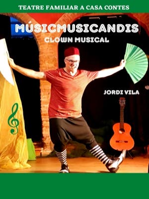 MúSIcMuSIcAndiS: clown, música y más...