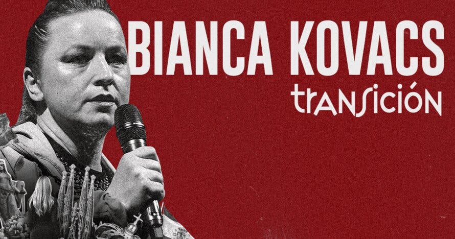 Bianca Kovacs - Transición