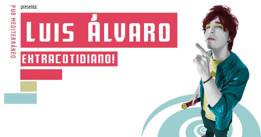Luis Álvaro - Extracotidiano