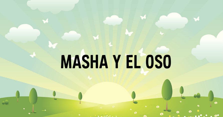 Masha y el Oso