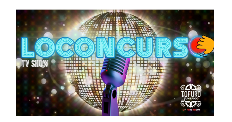Loconcurso: Vive tu propio concurso de televisión en Tofuro