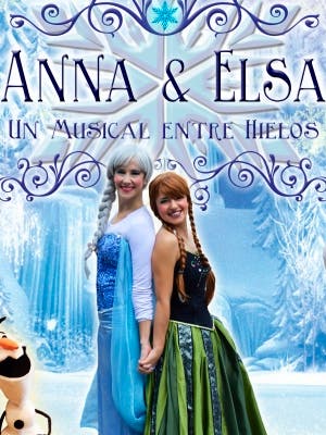 Anna y Elsa, un musical entre hielos