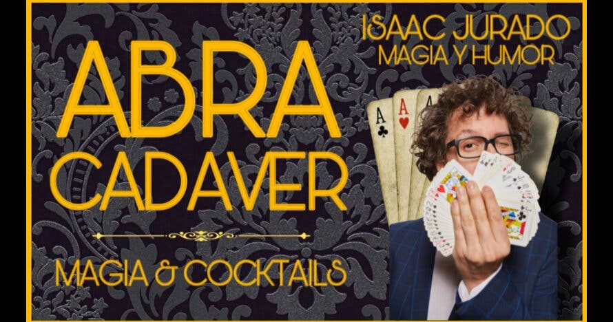 Abracadaver, Magia & Cocktails - Luis Pardo, Marín, Isaác, Matas.