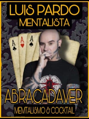Abracadaver, Magia & Cocktails - Luis Pardo, Marín, Isaác, Matas.