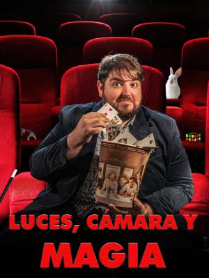 Luces, cámara y magia