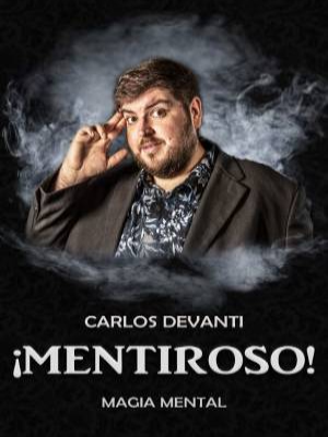 Mentiroso - Magia Mental con Carlos Devanti
