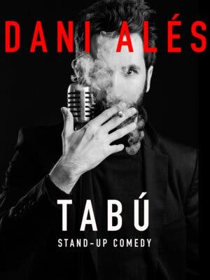 Dani Alés - Tabú, un monólogo inadecuado