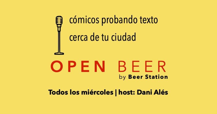 Open Beer - Open Mic de stand-up comedy