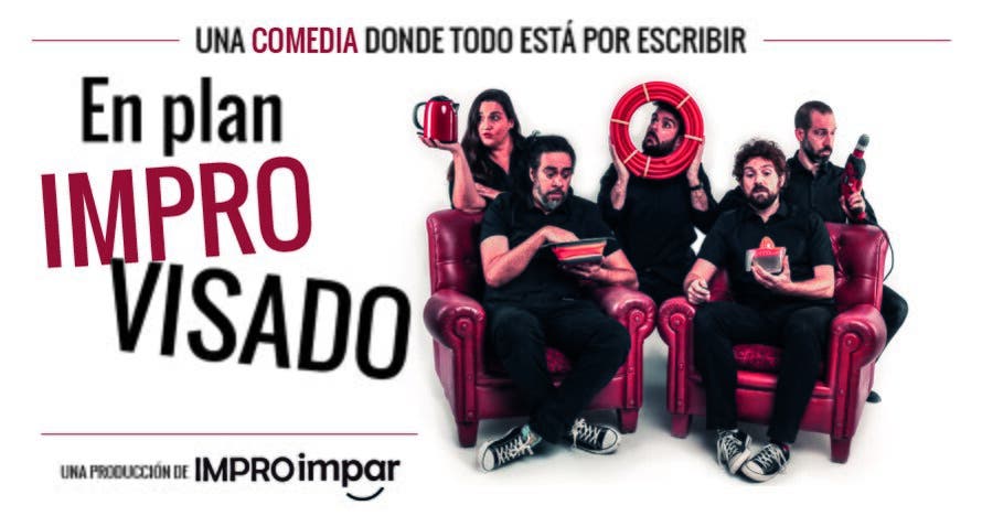 En plan improvisado