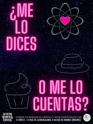 Me lo dices o me lo cuentas?