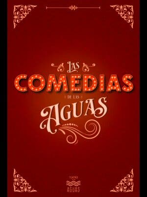 Las Comedias de las Aguas