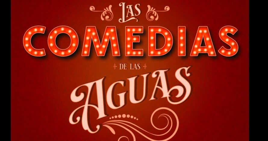 Las Comedias de las Aguas