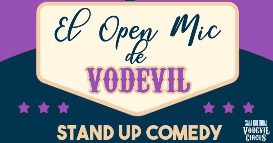 El Open Mic de Vodevil