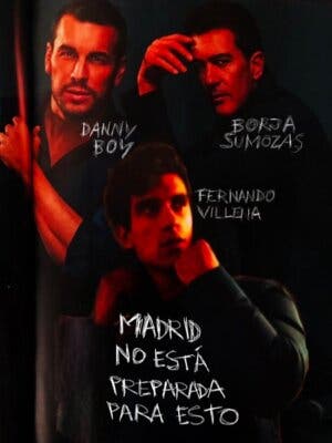 Madrid no está preparada para esto. Danny Boy, B. Sumozas y F. Villena