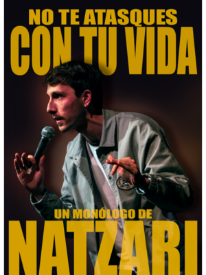 No te atasques con tu vida - Joan Natzari