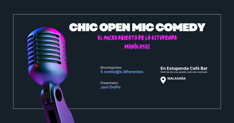 El micro abierto de la Estupenda