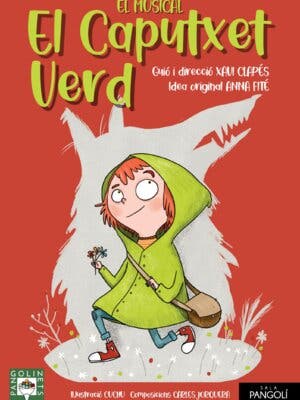 El Caputxet Verd - Un viatge musical per a tota la família!
