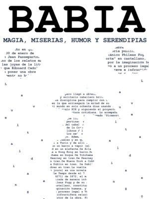 Babia; magia, miseras, humor y serendipias