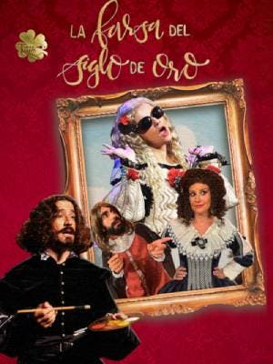 La farsa del siglo de oro