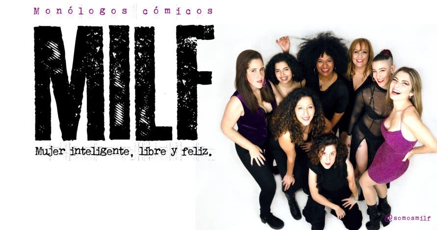 MILF (Mujer inteligente, libre y feliz)