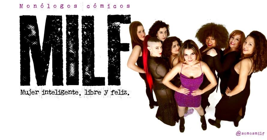 MILF (Mujer inteligente, libre y feliz)