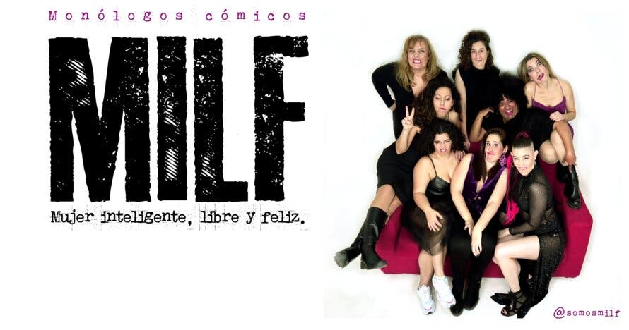 MILF (Mujer inteligente, libre y feliz)