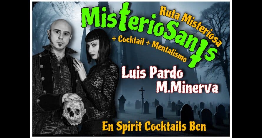 MisterioSants en Spirit Club Bcn: Ruta + Cocktail + Show Mentalismo.