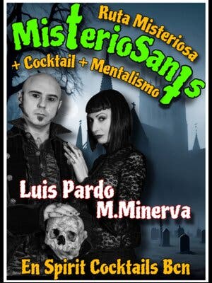 MisterioSants en Spirit Club Bcn: Ruta + Cocktail + Show Mentalismo.