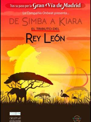 De Simba a Kiara - Tributo al Rey León